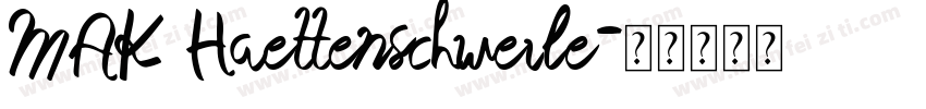 MAK Haettenschweile字体转换